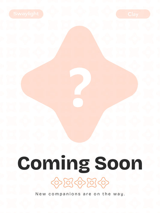 Swaylight - Coming Soon - (Clay)
