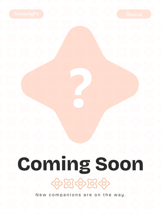 Swaylight - Coming Soon - (Gourd)